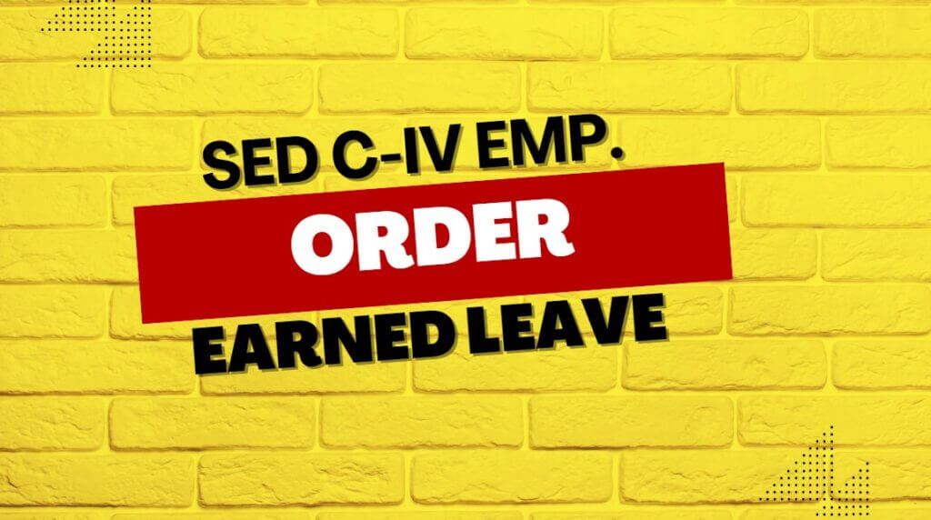 Sanctioned for Earned Leave Order Thumbnail