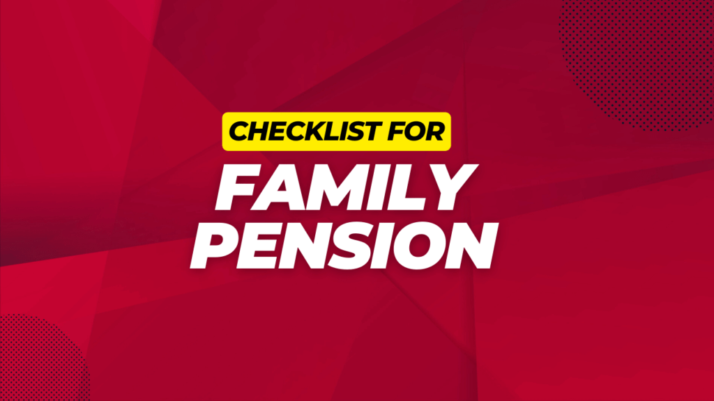 CHECK LIST FOR FAMILY PENSION CASE OF MC CADRE Thumbnail