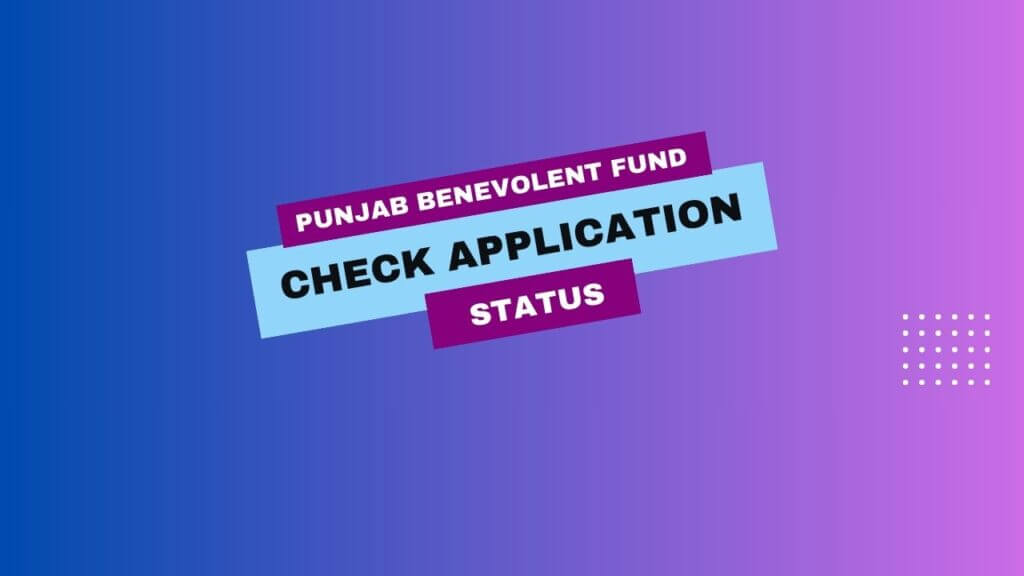 Benevolent Fund Management System Check Application Status